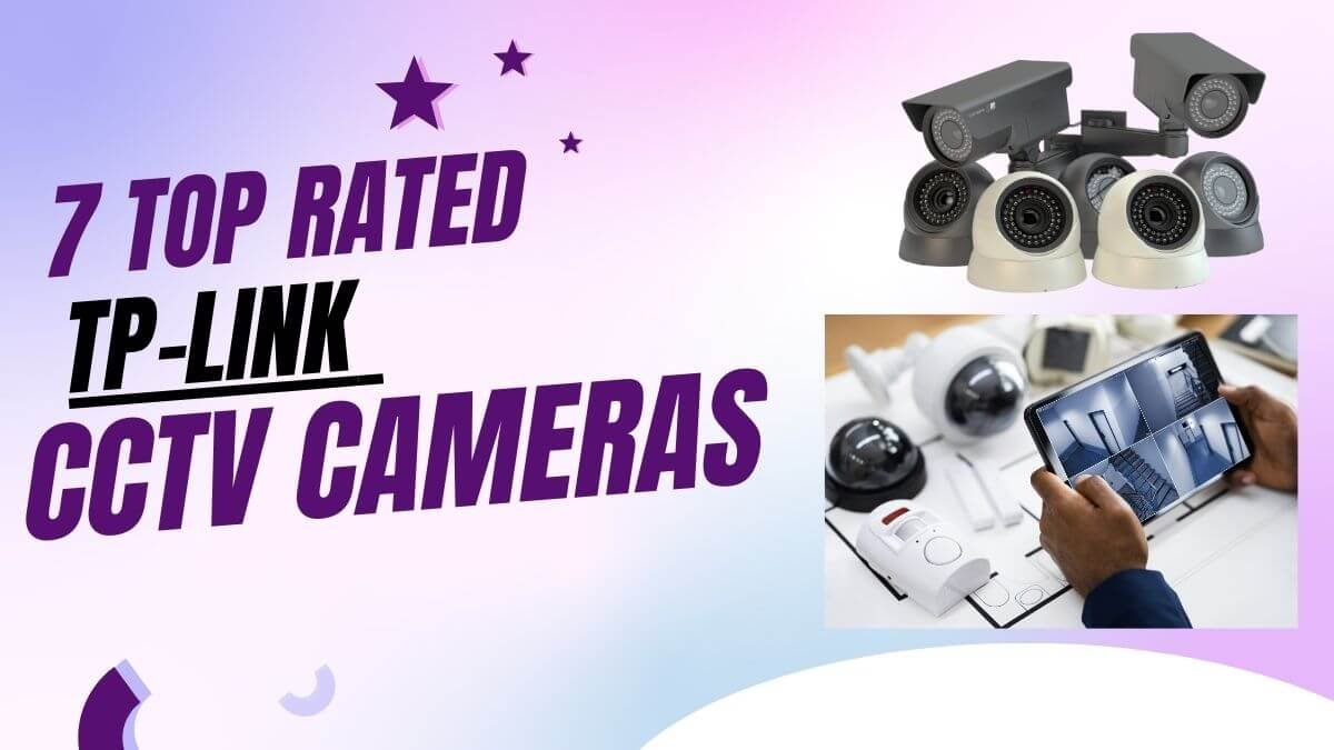 Top rated CCTV cameras